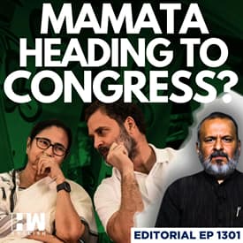 Editorial⁠ With Sujit Nair | Will Mamata Banerjee Merge TMC with Congress?