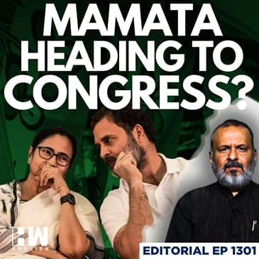 Editorial With Sujit Nair | Will Mamata Banerjee Merge TMC with Congress?