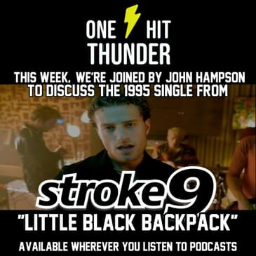 "Little Black Backpack" by Stroke 9 (f/John Hampson)