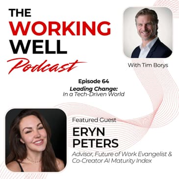 #064 – Leading Change: In a Tech-Driven World (with Eryn Peters)