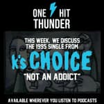 "Not An Addict" by K's Choice
