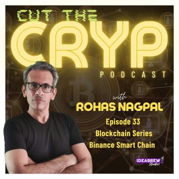 Blockchain Series | Part 3: Binance Smart Chain