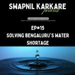 Bengaluru's Water Crisis Explained | Solutions for Bengaluru's Water Shortage