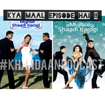 Ep 129- Mujhse Shaadi Karogi