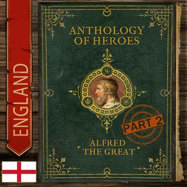 Alfred The Great And The Last Kingdom (Part 2)