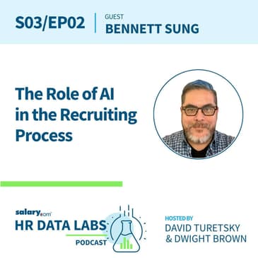 Bennett Sung - The Role of AI in the Recruiting Process