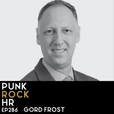 286: Total Rewards in 2025 with Gord Frost of Mercer
