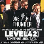 "Something About You" by Level 42