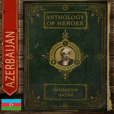 Imadaddin Nasimi, The Poet Martyr
