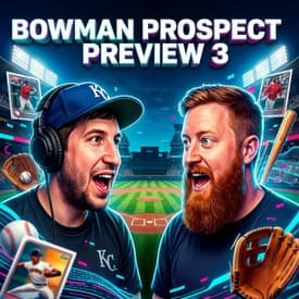 2026 Bowman Chrome Prospect Breakdown Part 3
