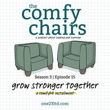 Grow stronger together