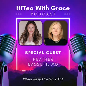 Dr. Heather Bassett Spills the Tea on Amplifying AI and Reclaiming Joy in Healthcare