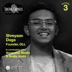 EP 39: Bum Bum Bole with Shreyaan Daga