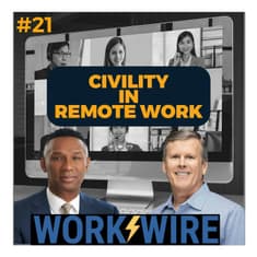 Balancing Employees Views and Workplace Productivity - The Work Wire - Episode 21