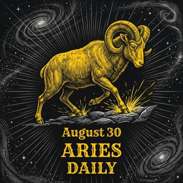 Sunday, August 30, 2026 Aries Horoscope Today