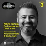 EP 37: What A Man, Yaar! with Nikhil Taneja