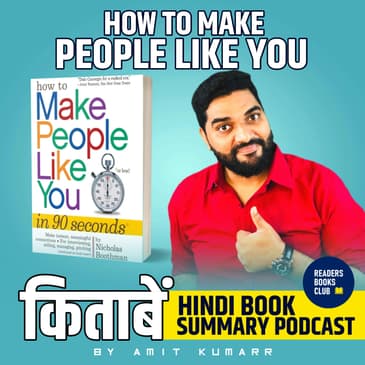 How to Make People Like You in 90 Seconds or Less by Nicholas Boothma