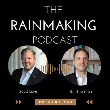TRP 338: Earning Client Trust with Thought Leadership with Bill Sherman