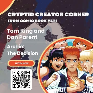 Tom King and Dan Parent talk Archie: The Decision