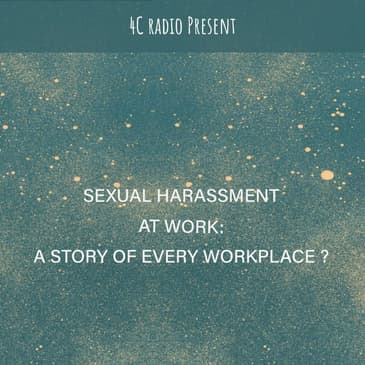 Sexual harassment at workplace: A story of every work place? | S3 Ep 14