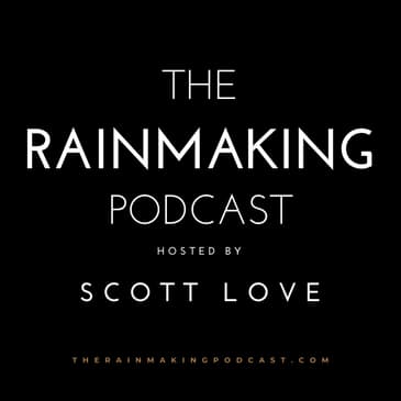 The Rainmaking Podcast