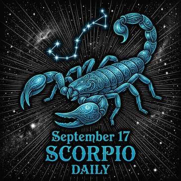 Thursday, September 17, 2026 Scorpio Horoscope Today