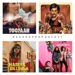 Ep 111- Haseena Dilruba, Toofan, Sarpatta Parambarai and Never Have I Ever S2 ft @BethLovesBolly