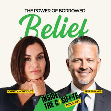 The Power of Borrowed Belief | EP49