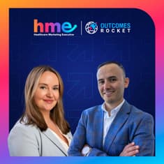 Bringing Healthcare Marketing Leaders From Backstage to Frontstage with Alexis Anderson and Saul Marquez