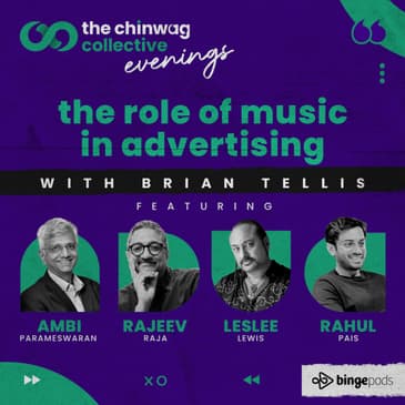 The Chinwag Collective Evenings - The Role of Music in Advertising