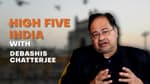 High Five India ft. Professor Debashis Chatterjee