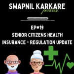 Truth of Health Insurance to Senior Citizens | Regulation Update