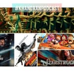 Ep 103- Mumbai Saga, Starstruck and Radhe Songs