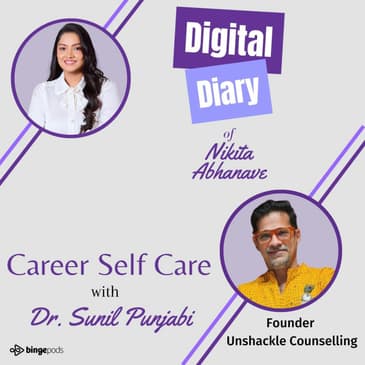 Career Self Care with Dr. Sunil Punjabi
