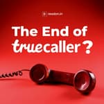 The End of Truecaller?