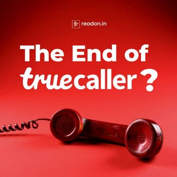 The End of Truecaller?
