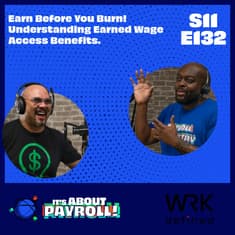 Earn Before You Burn: Understanding Earned Wage Access Benefits
