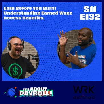 Earn Before You Burn: Understanding Earned Wage Access Benefits