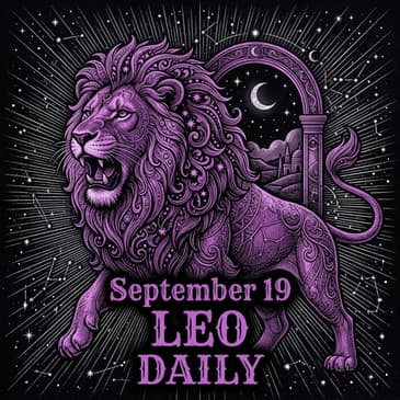 Saturday, September 19, 2026 Leo Horoscope Today
