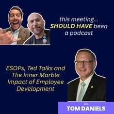 ESOPs, Ted Talks and The Inner Marble Impact of Employee Development