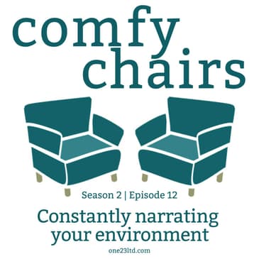 Constantly narrating your environment