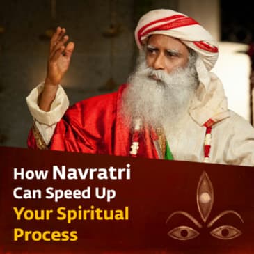 How Navratri Can Speed Up Your Spiritual Process