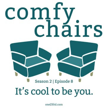 It’s cool to be you.