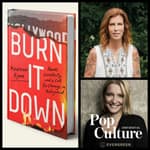 359: Maureen Ryan, journalist & author 'Burn it Down: Power, Complicity and a Call for Change in Hollywood'