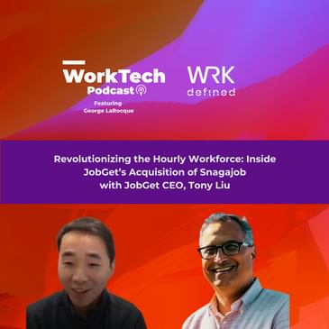 Revolutionizing the Hourly Workforce: Inside JobGet’s Acquisition of Snagajob