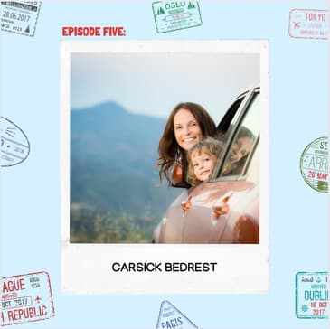Carsick Bedrest