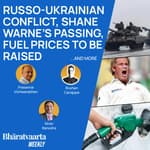 Bharatvaarta Weekly #81 | Russo-Ukrainian Conflict, Shane Warne Death, Fuel Price Increase
