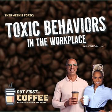 How to handle Toxic Behaviors in the Workplace