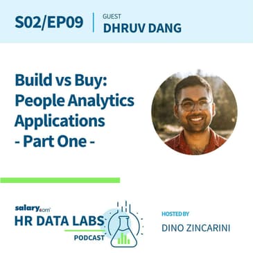 Dhruv Dang - Build vs Buy: Analytics Applications - Part 1