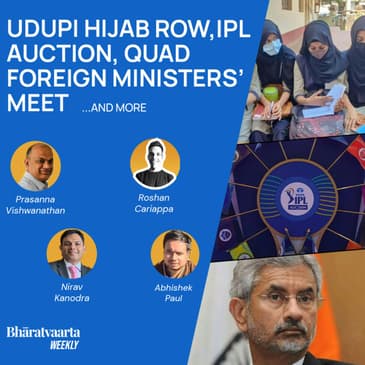 Bharatvaarta Weekly #78 | Udupi Hijab Row, Quad Foreign Ministers' Meeting, BharatPe Founder Scandal